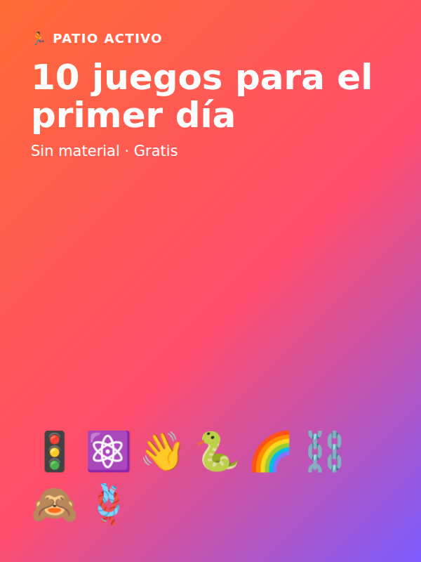 Portada: 10 juegos para el primer día sin material